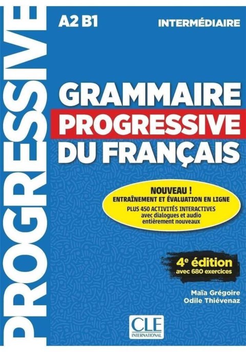 Grammaire progressive niveau intermediaire A2/B1 Grammaire progressive niveau intermediaire A2/B1