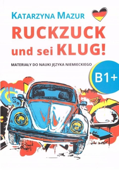 Ruckzuck und sei klug! B1+ Ruckzuck und sei klug! B1+