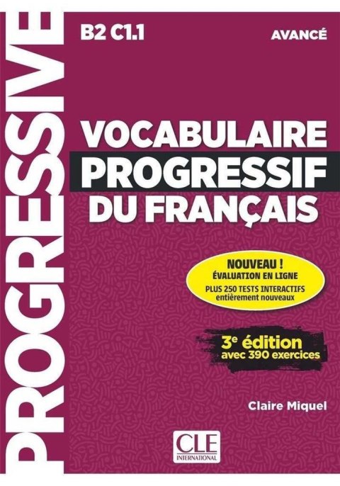 Vocabulaire progressif du... B2/C1.1+CD ed.3 Vocabulaire progressif du... B2/C1.1+CD ed.3
