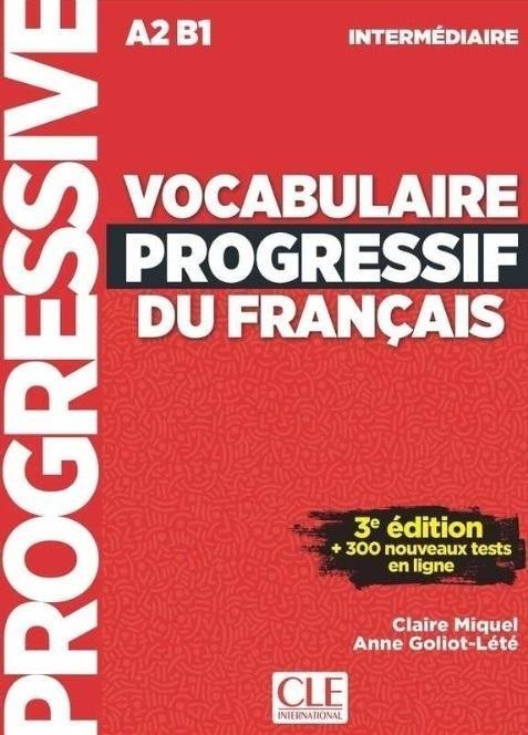 Vocabulaire progressif intermediare livre A2-B1+CD Vocabulaire progressif intermediare livre A2-B1+CD