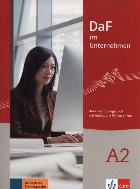 DaF im Unternehmen A2 KB + UB + CD LEKTORKLETT DaF im Unternehmen A2 KB + UB + CD LEKTORKLETT
