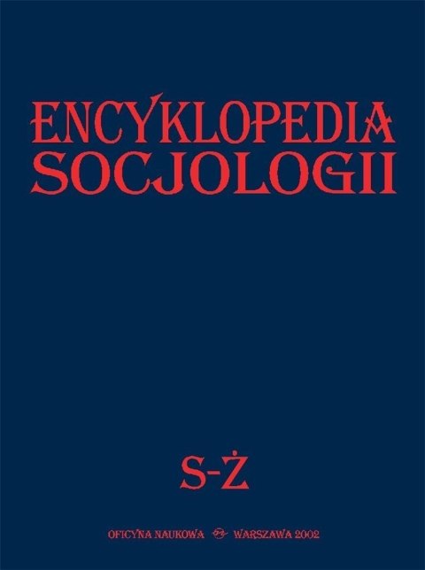 Encyklopedia socjologii T.4 S-Ż Encyklopedia socjologii T.4 S-Ż