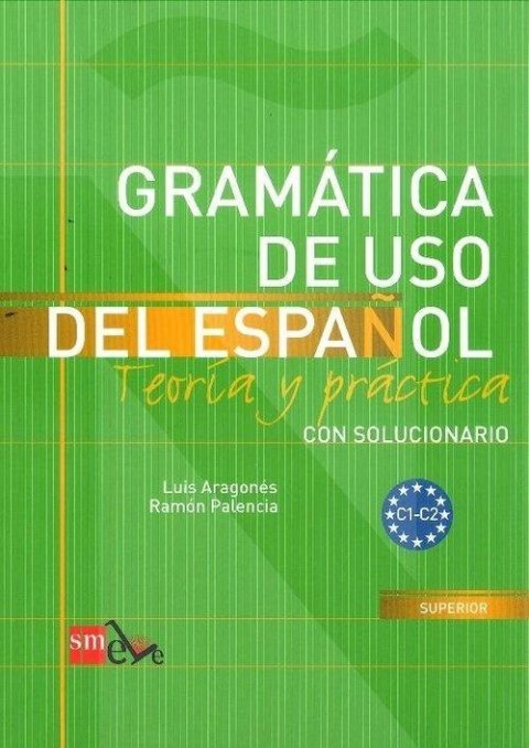 Gramatica de uso del espanol C1-C2 Gramatica de uso del espanol C1-C2