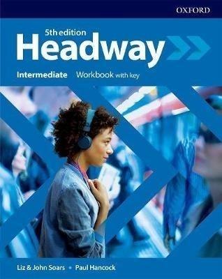 Headway 5E Intermediate WB + key OXFORD Headway 5E Intermediate WB + key OXFORD