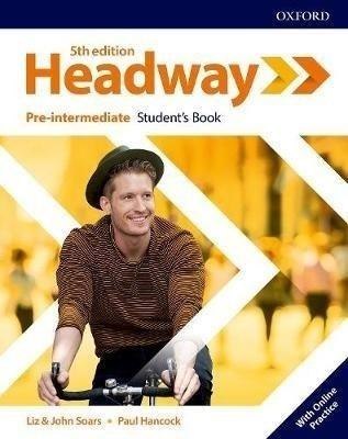 Headway 5E Pre-Intermediate SB + online practice Headway 5E Pre-Intermediate SB + online practice