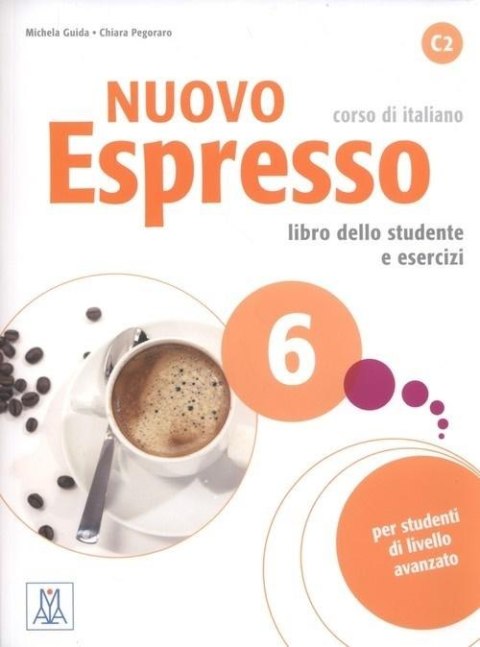 Nuovo Espresso 6 podręcznik + ćwiczenia + CD audio Nuovo Espresso 6 podręcznik + ćwiczenia + CD audio