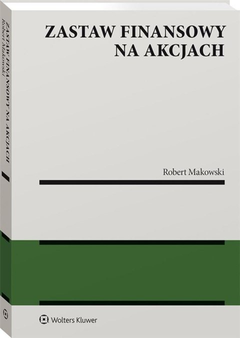 Zastaw finansowy na akcjach Zastaw finansowy na akcjach