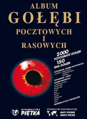 Album gołębi pocztowych i rasowych + CD Album gołębi pocztowych i rasowych + CD