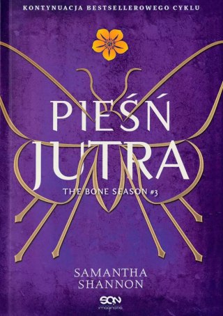 Czas żniw. Tom 3. Pieśń jutra