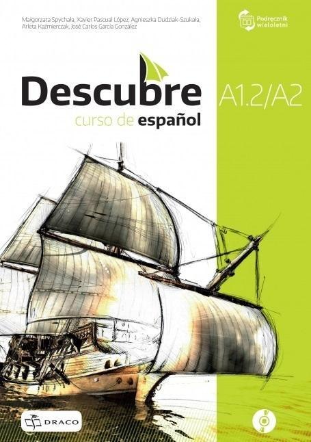Descubre A1.2/A2 podręcznik + CD DRACO Descubre A1.2/A2 podręcznik + CD DRACO