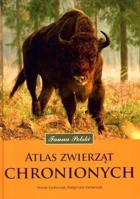 Fauna Polski. Atlas zwierząt chronionych Fauna Polski. Atlas zwierząt chronionych
