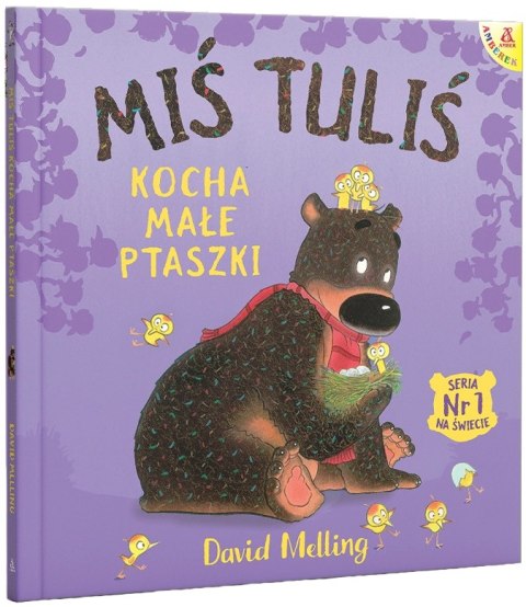Amberek. Miś Tuliś kocha małe ptaszki Amberek. Miś Tuliś kocha małe ptaszki