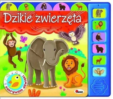 Odkrywam dźwięki. Dzikie zwierzęta Odkrywam dźwięki. Dzikie zwierzęta