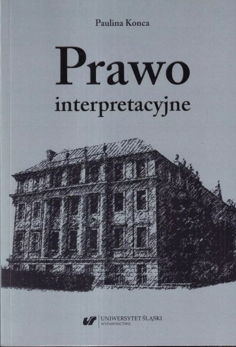 Prawo interpretacyjne Prawo interpretacyjne