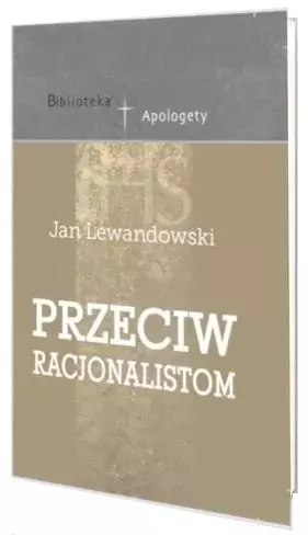 Przeciw racjonalistom
