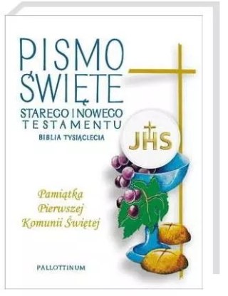 Biblia Tysiąclecia wydanie V. Pismo Święte Starego i Nowego Testamentu Pamiątka I Komunii Świętej wersja 1