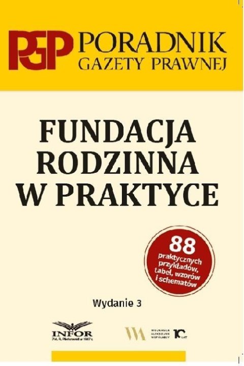 Fundacja rodzinna w praktyce w.3 Fundacja rodzinna w praktyce w.3