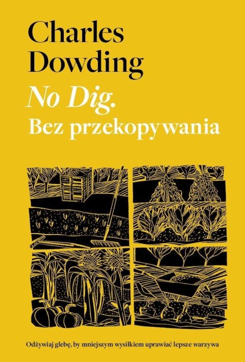 No Dig. Bez przekopywania No Dig. Bez przekopywania