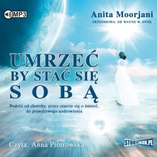 Umrzeć by stać się sobą. Audiobook