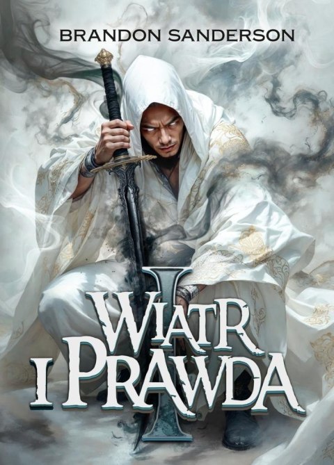 Archiwum Burzowego Światła T.5 Wiatr i Prawda cz.1 Archiwum Burzowego Światła T.5 Wiatr i Prawda cz.1
