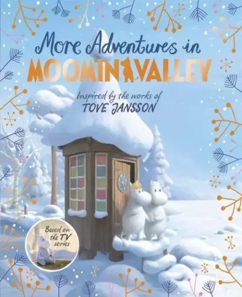 More Adventures in Moominvalley More Adventures in Moominvalley