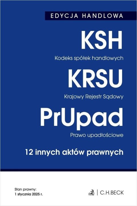 Edycja handlowa. KSH. KRSU. PrUpad Edycja handlowa. KSH. KRSU. PrUpad