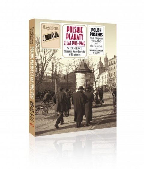 Polskie plakaty z lat 1915-1945 Polskie plakaty z lat 1915-1945