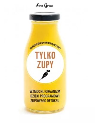 Zielona Seria. Tylko zupy