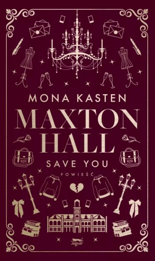 Maxton Hall. Tom 2. Save You