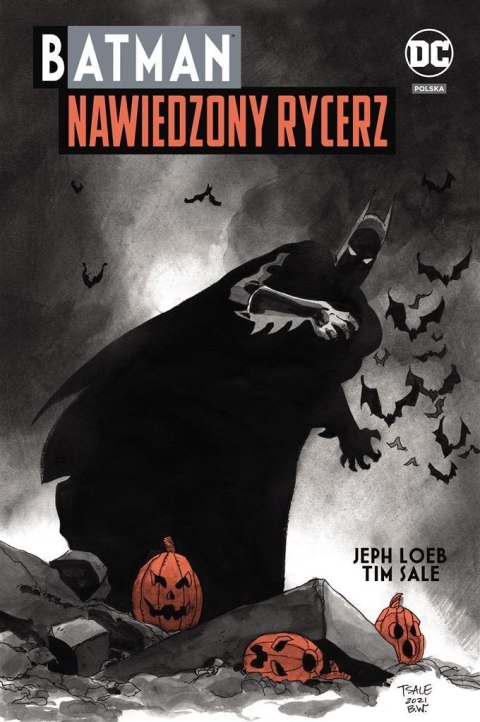 Batman. Nawiedzony Rycerz Batman. Nawiedzony Rycerz