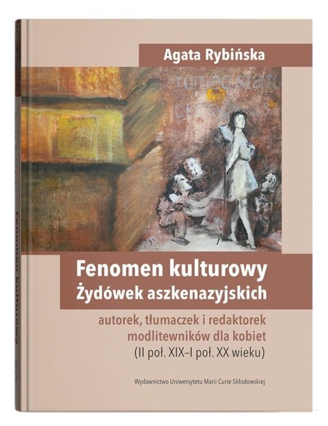 Fenomen kulturowy Żydówek aszkenazyjskich Fenomen kulturowy Żydówek aszkenazyjskich