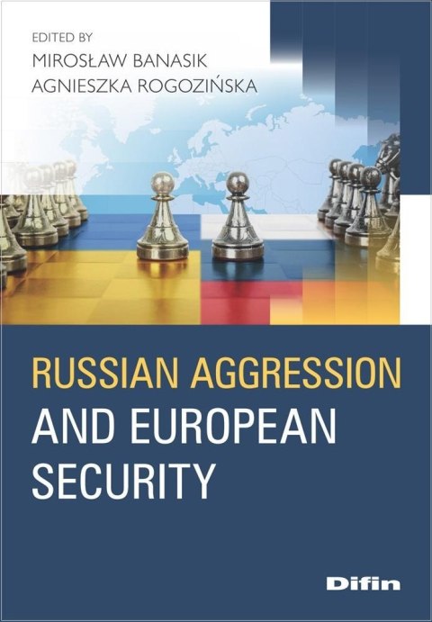 Russian aggression and European security Russian aggression and European security
