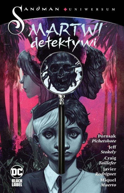Sandman Uniwersum. Martwi detektywi Sandman Uniwersum. Martwi detektywi
