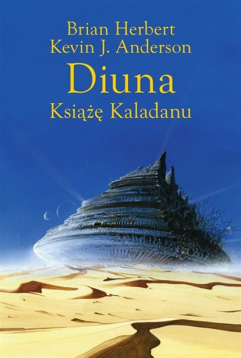 Trylogia Kaladanu T.1 Diuna. Książę Kaladanu Trylogia Kaladanu T.1 Diuna. Książę Kaladanu