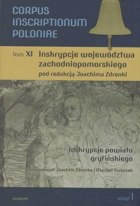 Corpus Inscriptionum Poloniae Tom XI Corpus Inscriptionum Poloniae Tom XI