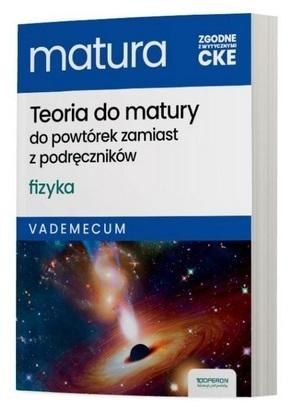 Matura 2025 Fizyka Teoria do matury Vademecum ZR Matura 2025 Fizyka Teoria do matury Vademecum ZR