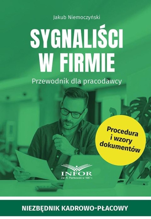 Sygnaliści w firmie, Przewodnik dla pracodawcy Sygnaliści w firmie, Przewodnik dla pracodawcy