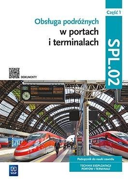 Obsługa podróżnych... Kwal.SPL.02. Podr. cz.1 Obsługa podróżnych... Kwal.SPL.02. Podr. cz.1