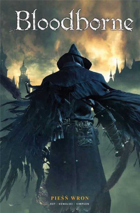 Bloodborne T.2 Pieśń wron Bloodborne T.2 Pieśń wron