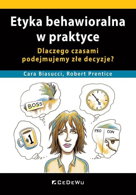 Etyka behawioralna w praktyce Etyka behawioralna w praktyce