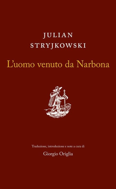 L'uomo venuto da Narbona L'uomo venuto da Narbona