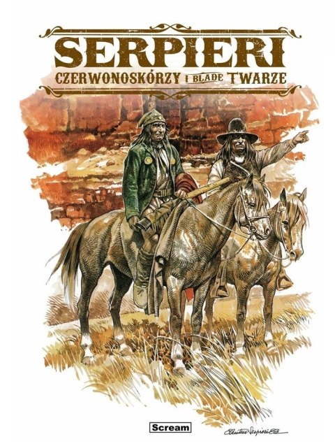 Serpieri - Czerwonoskórzy i Blade Twarze Serpieri - Czerwonoskórzy i Blade Twarze