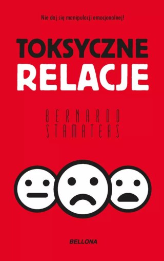 Toksyczne relacje (wydanie pocketowe)