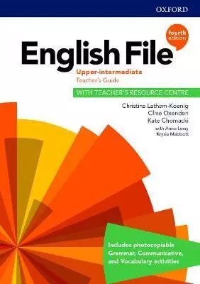 English File 4th Edition Upper-Intermediate. Teacher's Guide with Teacher's Resource Centre