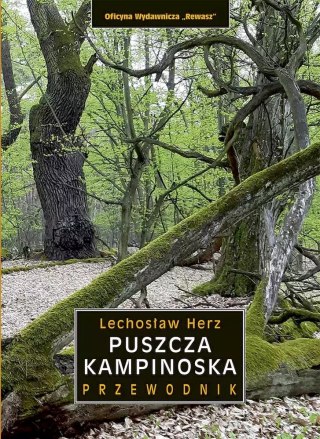 Puszcza Kampinoska. Przewodnik, wydanie 5