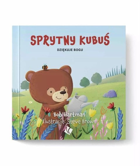Sprytny Kubuś dziękuje Bogu Sprytny Kubuś dziękuje Bogu