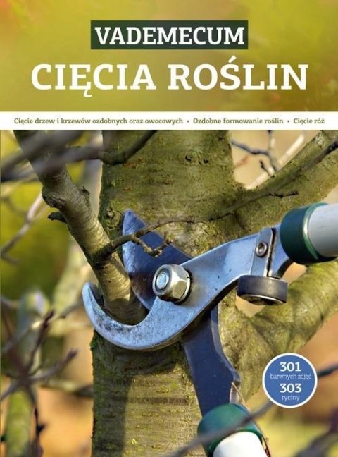 Vademecum cięcia roślin Vademecum cięcia roślin