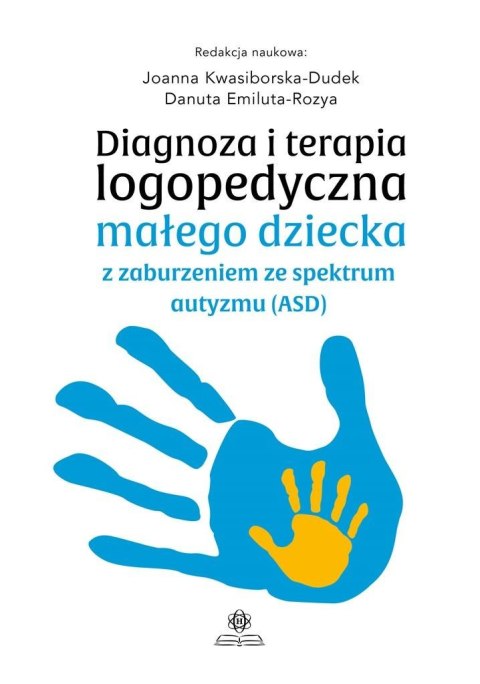 Diagnoza i terapia logopedyczna małego dziecka... Diagnoza i terapia logopedyczna małego dziecka...