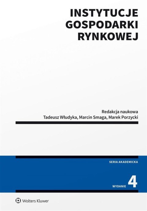 Instytucje gospodarki rynkowej w.4 Instytucje gospodarki rynkowej w.4