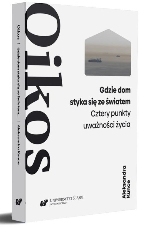 Oikos. Aleksander Wat: forma życia Oikos. Aleksander Wat: forma życia
